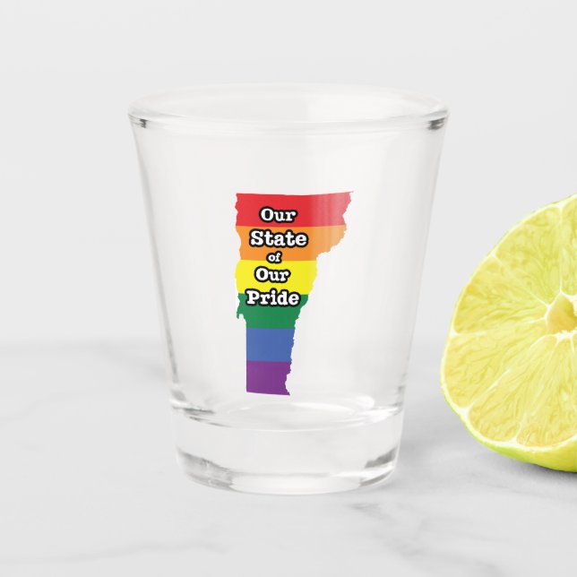 Gay Pride State | Vermont Shot Glass (Front)