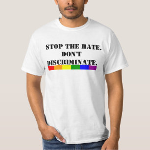 Gay Pride Stop The Hate Don't Discriminate T-Shirt