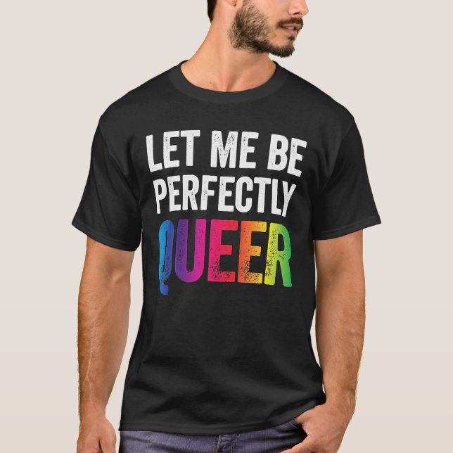 Gay Pun LGBT Lesbian Gay Bisexual Transgender T-Shirt (Front)