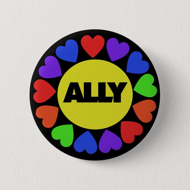 Gay Rights Ally 6 Cm Round Badge (Front)
