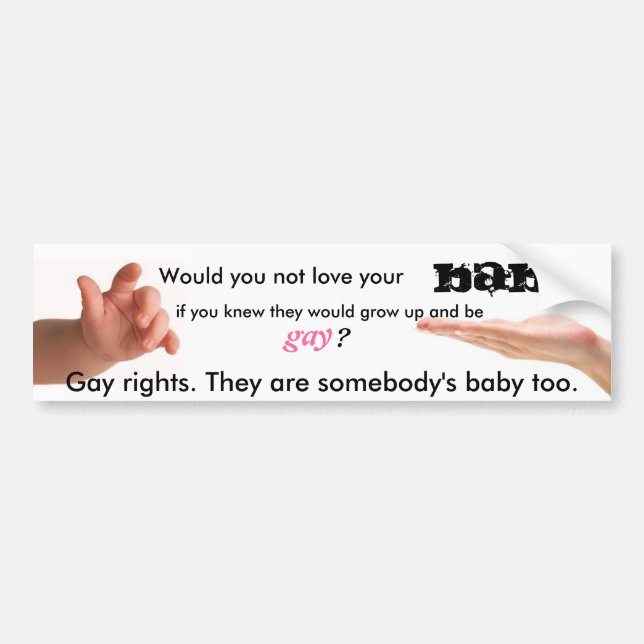 Gay rights bumper sticker (Front)