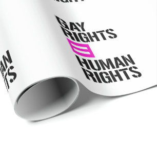 Gay Rights equal Human Rights Wrapping Paper