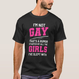 Gay Rumour Funny Girls Gay or Hetero T-Shirt