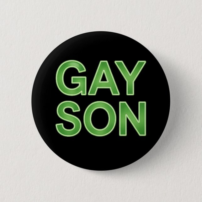 Gay Son Funny LGBTQ Pride 6 Cm Round Badge (Front)