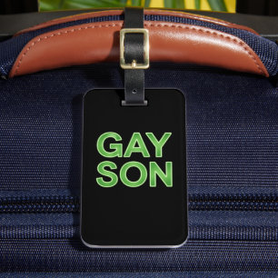 Gay Son Funny LGBTQ Pride Luggage Tag