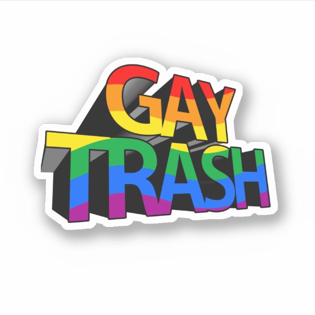Gay Trash (Front)