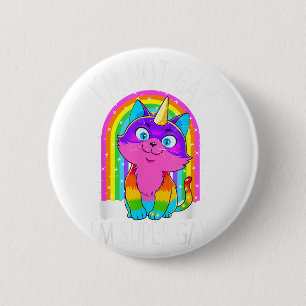 Gay Unicorn Cat LGBT Pride Flag I'm Not Gay I'm Su 6 Cm Round Badge