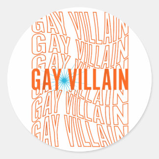 Gay Villain Funny Meme LGBT Gay Pride Lesbian LGBT Classic Round Sticker
