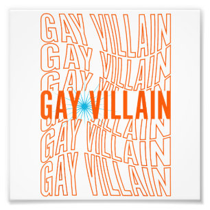Gay Villain Funny Meme LGBT Gay Pride Lesbian LGBT Photo Print