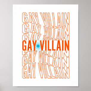 Gay Villain Funny Meme LGBT Gay Pride Lesbian LGBT Poster