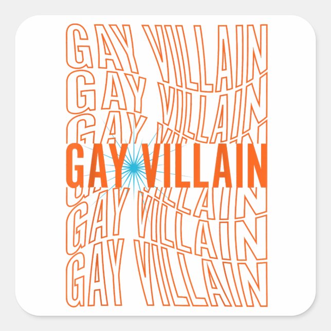 Gay Villain Funny Meme LGBT Gay Pride Lesbian LGBT Square Sticker (Front)
