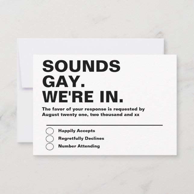 Gay Wedding Sounds Gay Im In RSVP (Front)