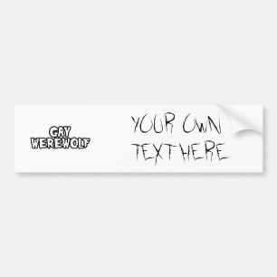GAY WEREWOLF BUMPER STICKER