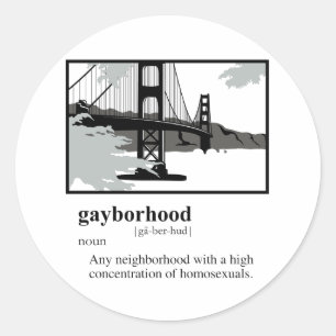 GAYBORHOOD CLASSIC ROUND STICKER