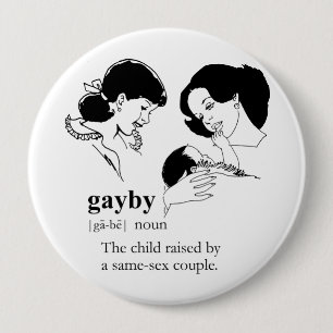 GAYBY (Lesbian) 10 Cm Round Badge