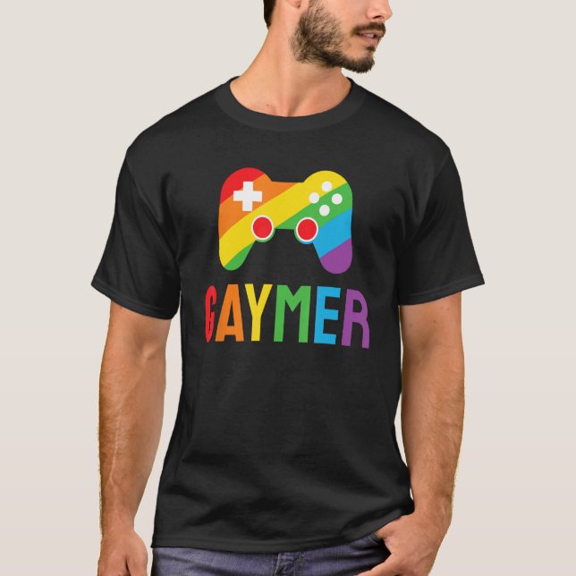 Gaymer Funny Gaming Lover LGBTQ+ Gay Gamer Rainbow T-Shirt (Front)
