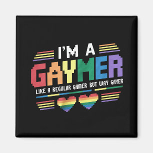 Gaymer Like A Regular Gamer But Way Gayer Gamer Magnet