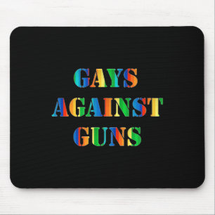 Gays Against Guns Rainbow Protest March Resist Mouse Pad