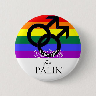 GAYS for Palin 6 Cm Round Badge