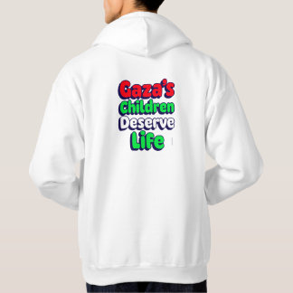 Gaza Children Deserve Life Gaza Genocide Hoodie