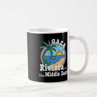 Gaza Strip Riviera Of The Middle East Trump Coffee Mug