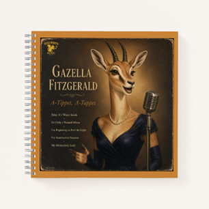 Gazella Fitzgerald Album: a Parody Notebook