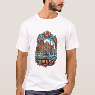 GDANSK, POLAND T-Shirt