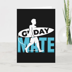 G'day Mate Shirt Funny Surfer Man Aus Surfing Boar Card