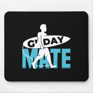 G'day Mate Shirt Funny Surfer Man Aus Surfing Boar Mouse Pad