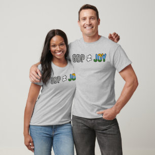 GDP ≠ JOY: Degrowth, Anti-Capitalist, Ecopolitica T-Shirt