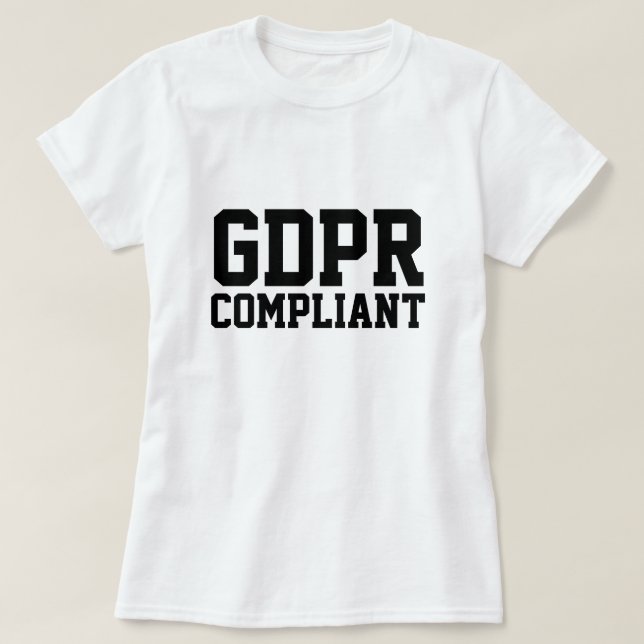 GDPR Compliant T-Shirt (Design Front)