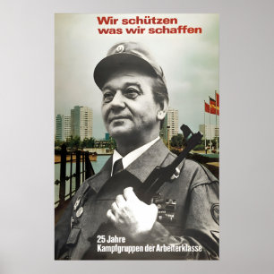 GDR Propaganda Poster We protect what we create