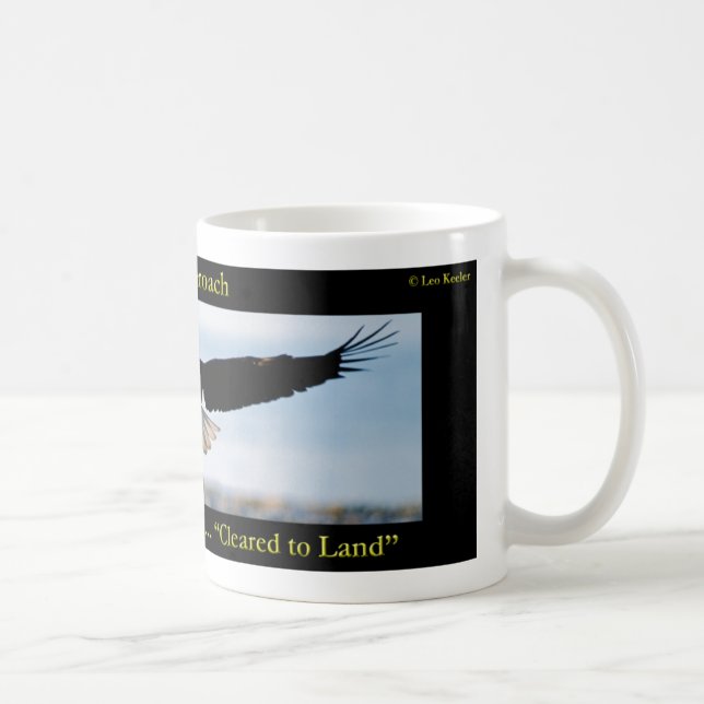Gear Down. Flaps Down. Cleared to Land Bald Eagle Coffee Mug (Right)