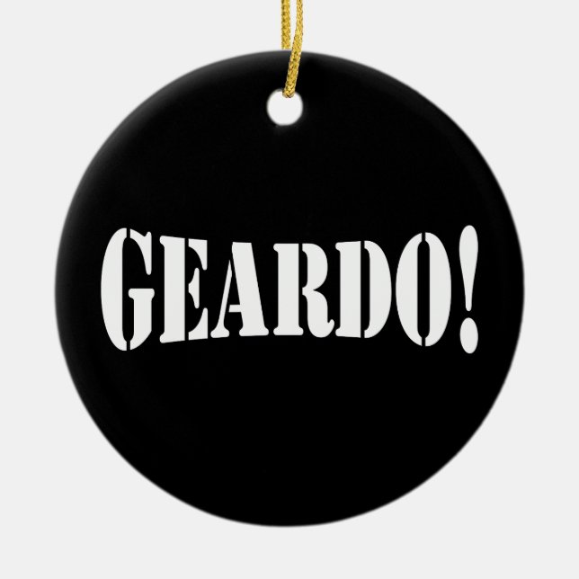 GEARDO! CERAMIC ORNAMENT (Front)