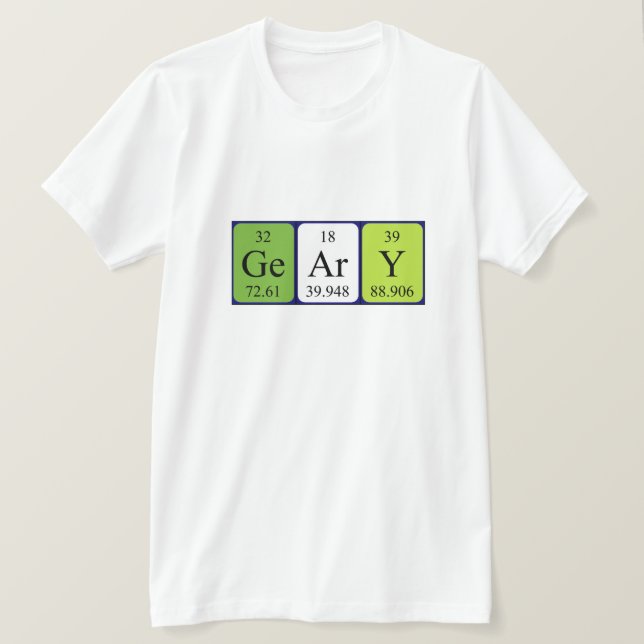 Geary periodic table name shirt (Design Front)