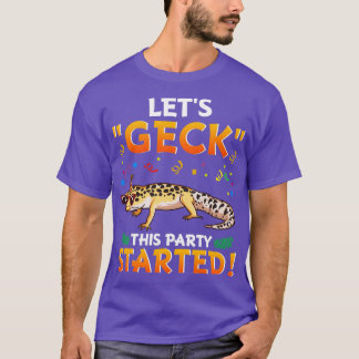 Gecko Lets Get This Party Started Lizard T-Shirt