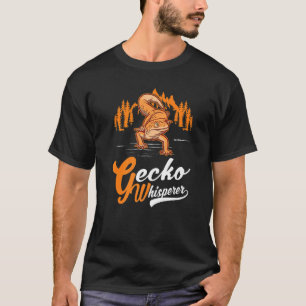 Gecko Whisperer  1 T-Shirt