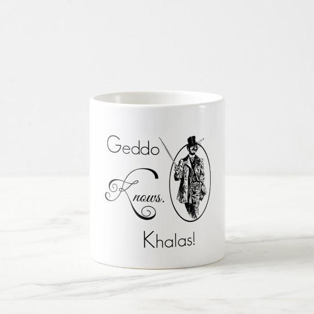 Geddo Knows. Khalas! Coffee Mug (Center)