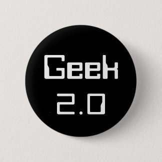 Geek 2.0 6 cm round badge