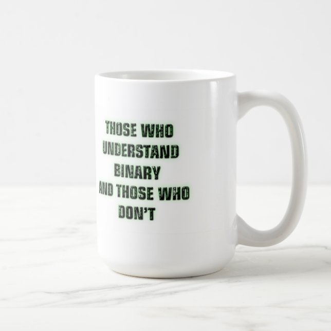 Geek - Binary joke Coffee Mug (Right)
