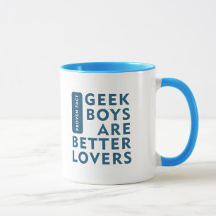 Geek boys are better lovers mug