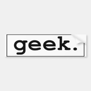 geek. bumper sticker