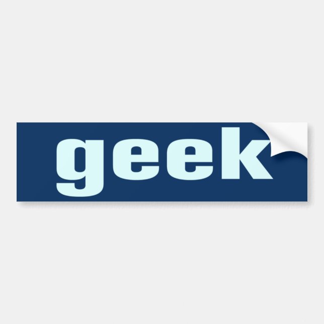 Geek Bumper Sticker (Front)