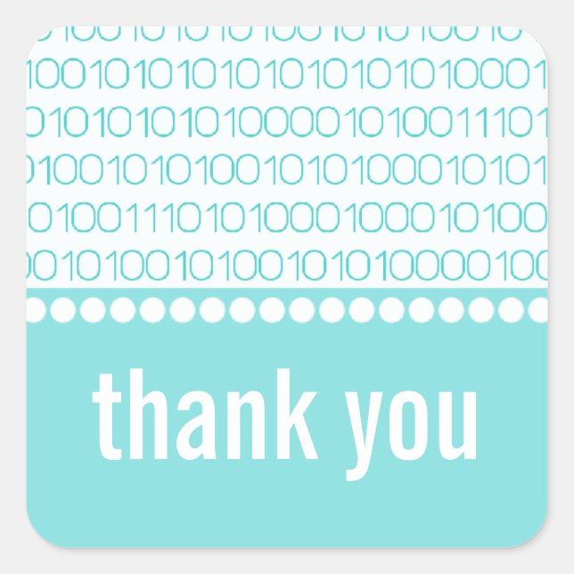 Geek Chic Binary Code Thank You Stickers, Aqua Square Sticker (Front)
