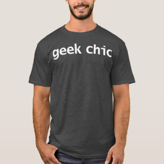 Geek Chic Typography White Text T-Shirt