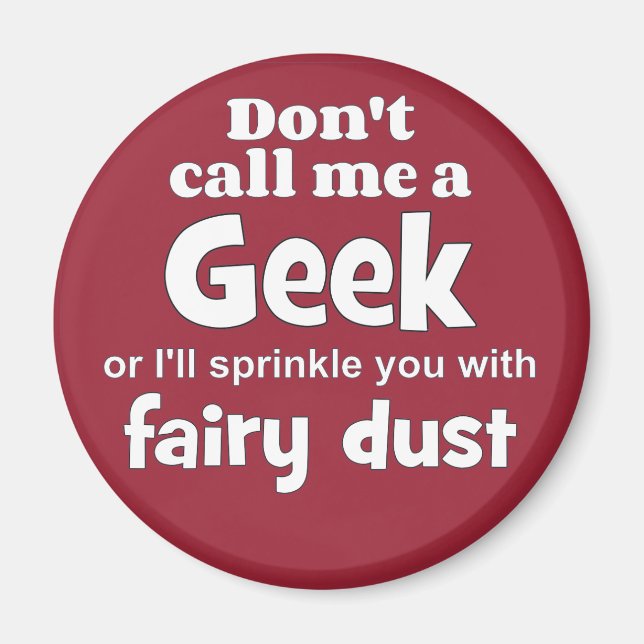 Geek fairy dust wf magnet (Front)