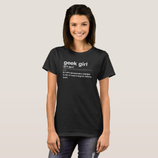 Geek Girl definition T-Shirt