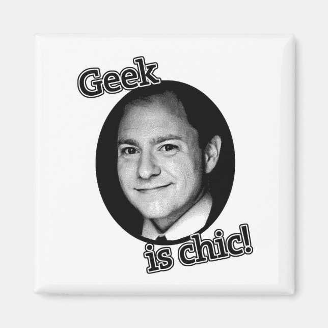 Geek is Chic Magnet (Front)