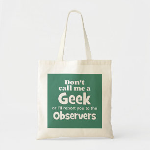 Geek Observers wf Tote Bag