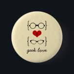 Geeky Glasses Button<br><div class="desc">Cute and whimsical Geeky Glasses Button featuring a red heart flanked by two pairs of geeky eyeglasses, a manly pair and a girly pair. This sweet button will add nerdy flair anywhere you stick it! Easy to customise, simply add the personalised text of your choosing. Click "Customise It" to find...</div>